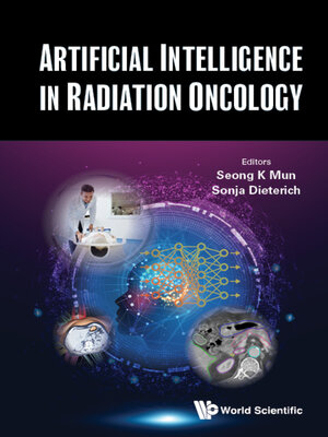 cover image of Artificial Intelligence In Radiation Oncology